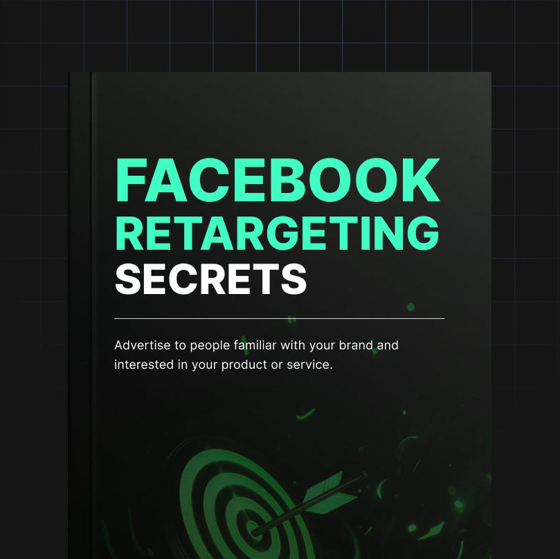 Facebook Retargeting Secrets