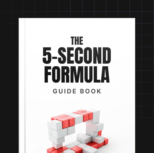 The 5-Second Formula